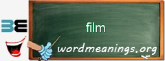 WordMeaning blackboard for film